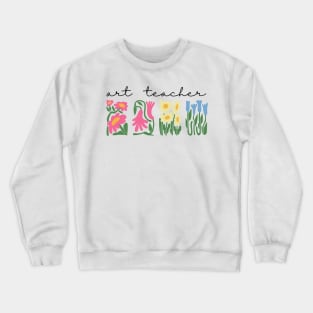 Art Teacher Crewneck Sweatshirt